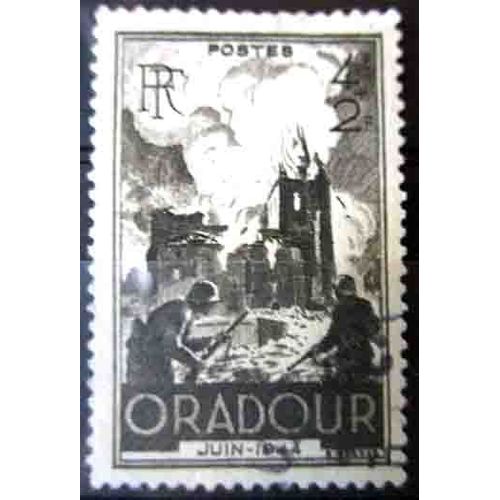 1945. F742: Anniversaire De La Destruction D'Oradour-Sur-Glane (Surtaxe).