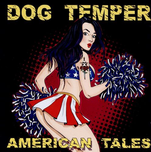 Dog Temper : American Tales