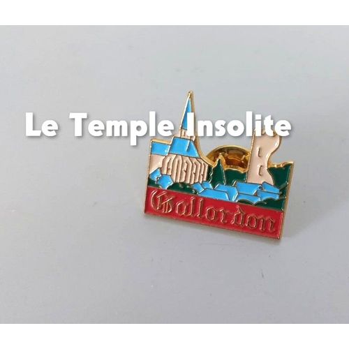 Pin'S Tourisme - Gallardon