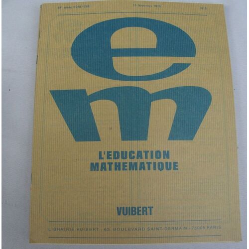 L'education Mathematique - Vuibert N°5- Seconde C Et T