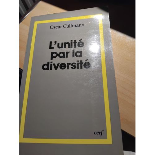 L'unité Par La Diversité Oscar Culllmann
