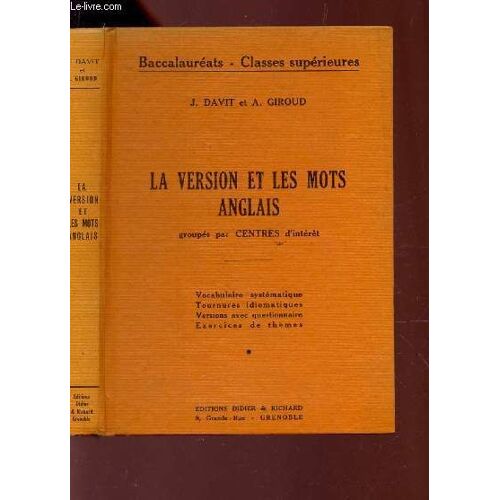 La Version Et Les Mots Anglais - Groupes Par Centres D4interet / Baccalaureats - Classes Superieures.