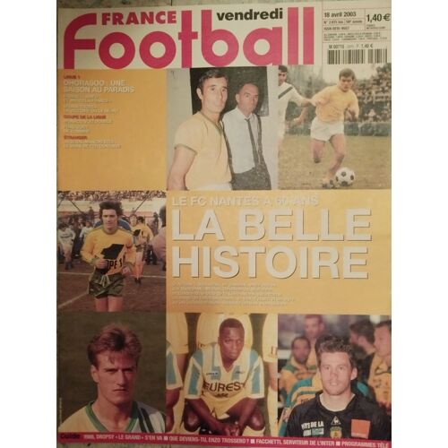 France Football N°2975bis Du 18 Avril 2003