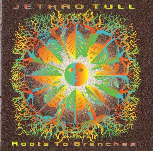 Roots To Branches Jethro Tull