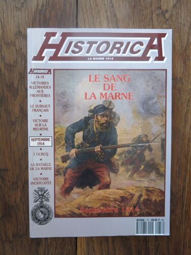 Revue Historica N°31, La Marne 1914: Le Sang De La Marne Septembre 1914 De Phillipe Conrad. Editions Heimdal. 1992