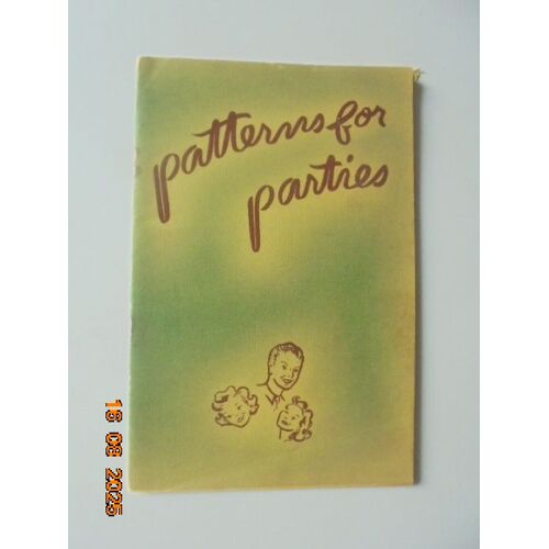 Patterns For Parties - Home Economics Department, Pacific Gas And Electric Company