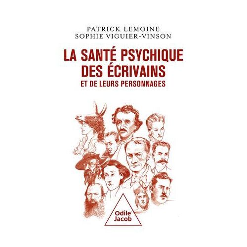 La Santé Psychique Des Écrivains Et De Leurs Personnages
