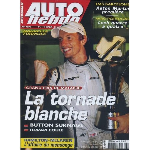 Auto Hebdo  N° 1695 : Grand Prix De Malaisie La Tornade Blanche -  Button Surnage - Ferrari Coule - Hamilton Mc Laren L'affaire Du Mensonge