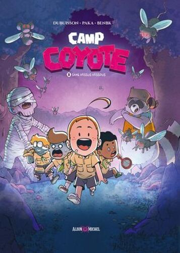Camp Coyote - Tome 2 - Sang Dessus Dessous