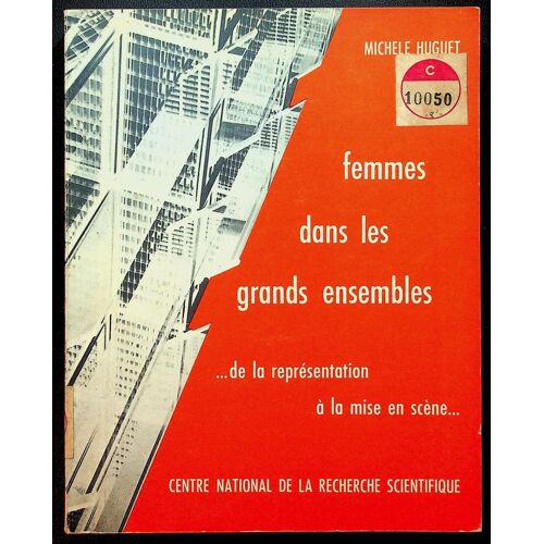 Femmes Dans Les Grands Ensembles... De La Représentation À La Mise En Scène...