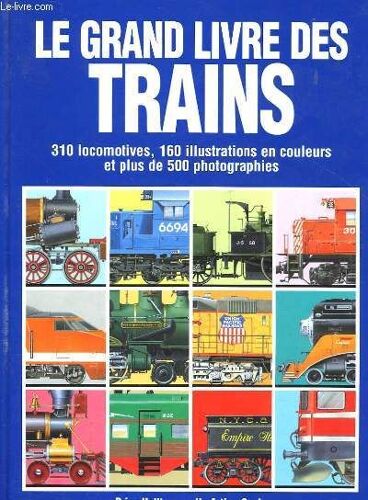 Le Grand Livre Des Trains
