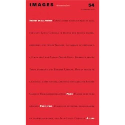 Images Documentaires N° 54 - Images De La Justice- 2005