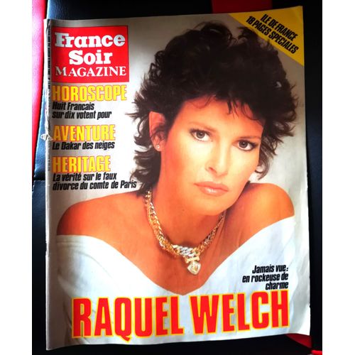 France Soir Magazine N°12930 8/3/1986 Raquel Welch