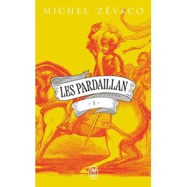 Les Pardaillan - Tome 1