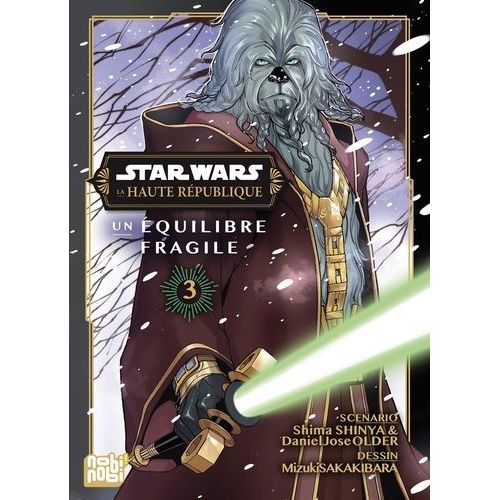 Star Wars - La Haute République - Un Équilibre Fragile - Tome 3