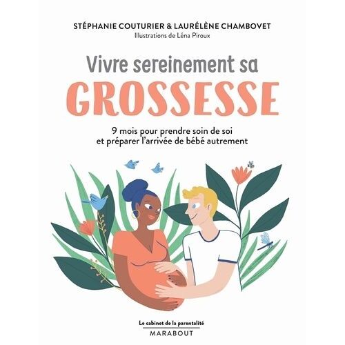 Vivre Sereinement Sa Grossesse
