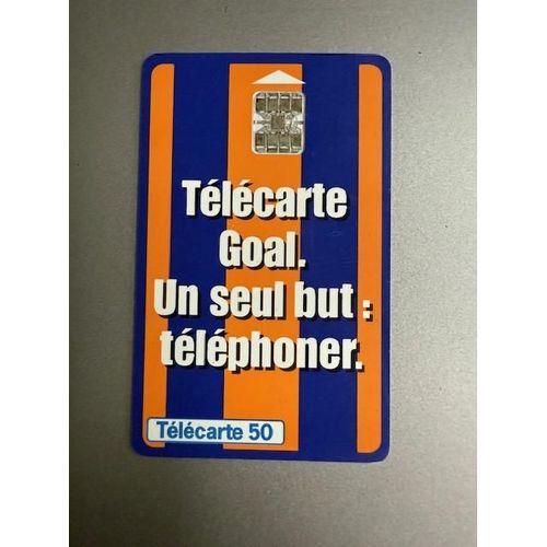 Télécarte : Goal. Un Seul But : Téléphoner. 50 Unités