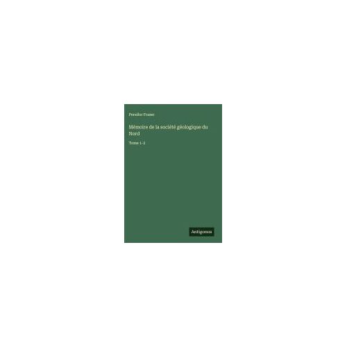 Mémoire De La Société Géologique Du Nord