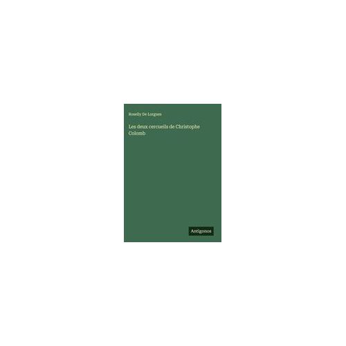 Les Deux Cercueils De Christophe Colomb