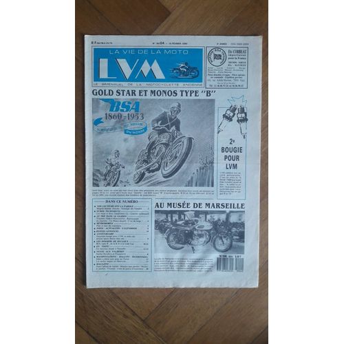 La Vie De La Moto N°90/04 15 Février 1990 Gold Star Et Monos Type B Bsa