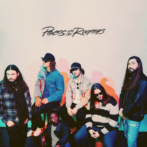 Pecos & The Rooftops - Pecos & The Rooftops [Vinyl Lp] Explicit