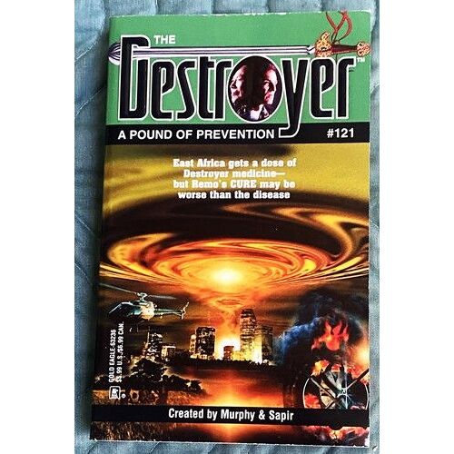 A Pound Of Prevention (The Destroyer#121), Sapir & Murphy