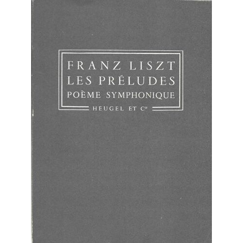 Franz Liszt Les Préludes Partition D'orchestre De Poche