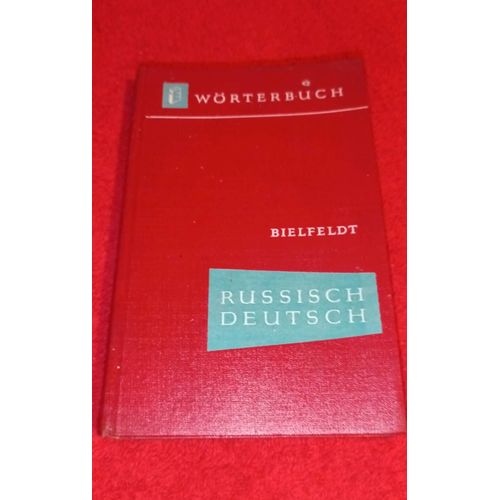 Worterbuch Russiche Deutsch Bielfeldt Verlag Enzyklopadie Leipzig 1959 24 000 Russiche Worter