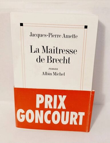 Jean-Pierre Amette - La Maîtresse De Brecht - Albin Michel - 2003 - Eo