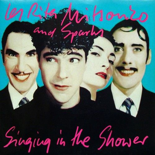 Les Rita Mitsouko And Sparks - Singing In The Shower