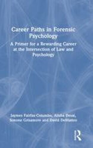 Career Paths In Forensic Psychology