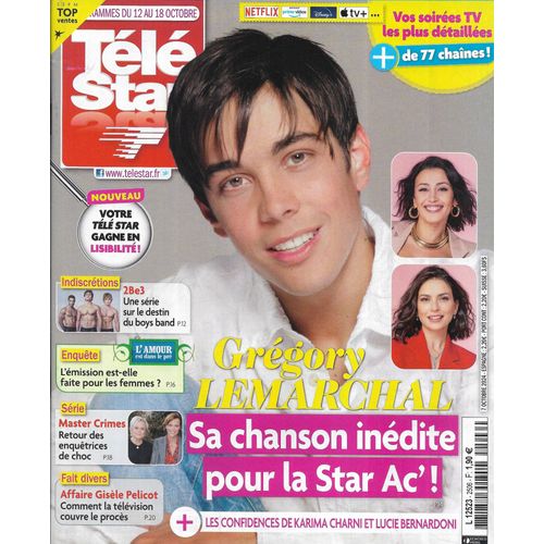 Tele Star N°2506 12/10/2024 Grégory Lemarchal/ Master Crimes/ L'Amour Est Dans Le Pré/ Josiane Balasko/ Le Procès De Mazan/ Odile Vuillemin