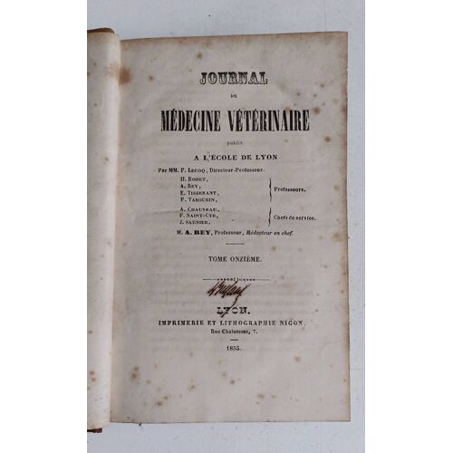 Journal De Médecine Vétérinaire Publié À L'École De Lyon 1855. Tome Onzième
