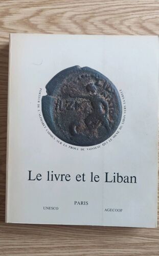 Le Livre Et Le Liban Jusqu À 1900 Unesco Agecoop