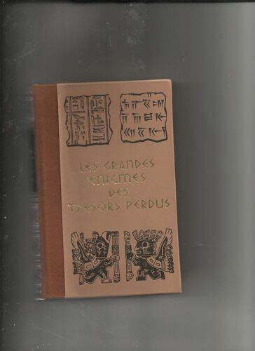 Les Grands Égnimes Des Trésors Perdus.