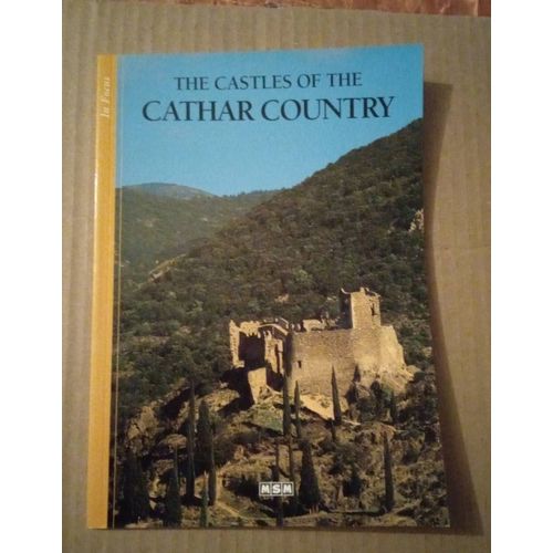 The Castles Of Cathar Country Par Antoinde La Viera, Translated By Annmac-Donald-Plenacoste - Msm 1996