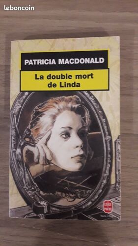 Patricia Macdonald - La Double Mort De Linda