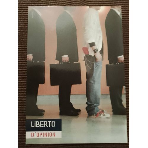 Carte Postale Colorée Publicitaire "Liberto D Opinion"Années 2000.