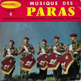 Musique Des Paras De La B.P.O.M. Direction Lieutenant Renaux Lieutenant Rougeron : Musique Des Paras 4 - La Piémontaise - Ohe ! Marins / Marche De La 9ème D.I.C. - Les Bérets Rouges