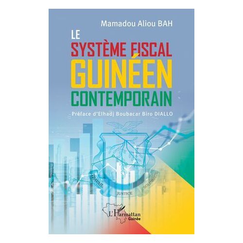 Le Système Fiscal Guinéen Contemporain