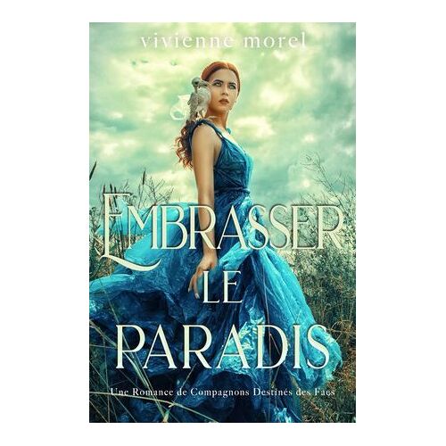 Embrasser Le Paradis