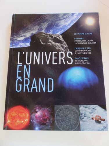 L'Univers En Grand De Mark A. Garlick