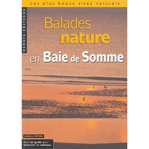 Balades Nature En Baie De Somme - Edition 2004