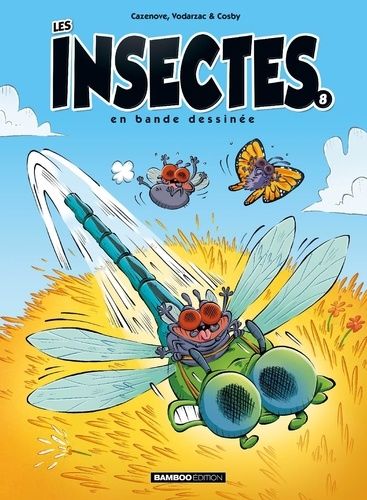 Les Insectes En Bande Dessinée - Tome 8