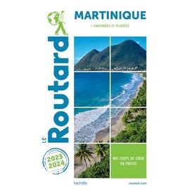 Martinique - Guide Du Routard 2023-2024