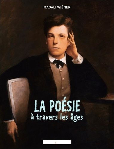 La Poésie À Travers Les Âges
