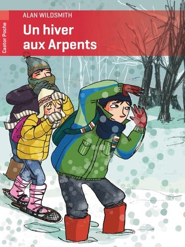 Un Hiver Aux Arpents