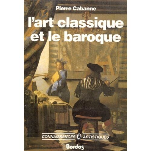 L'art Classique Et Le Baroque