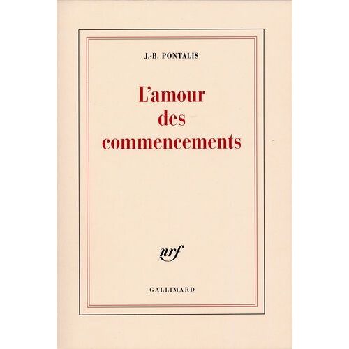 L'amour Des Commencements