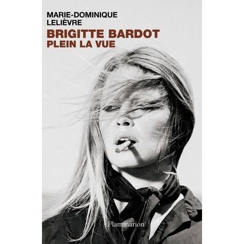 Brigitte Bardot - Plein La Vue